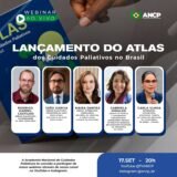 ANCP lança Atlas dos Cuidados Paliativos no Brasil com mapa de 423 programas
